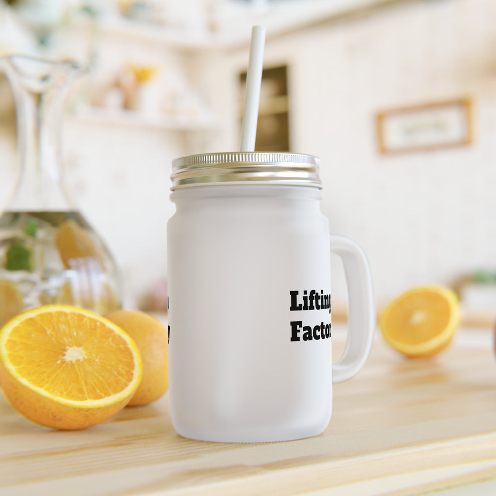 Lifting Factory MASON JAR Mug with Straw – Gym Motivation Drink Tumbler
